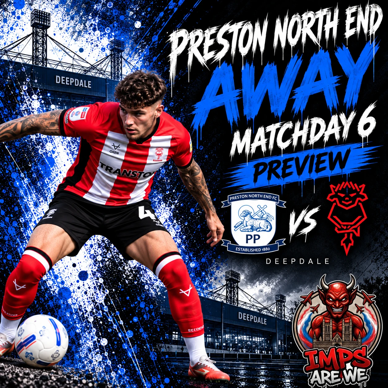 Matchday 6 Away At Deepdale For The First Time In 27 Years
